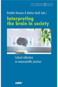 Interpreting the Brain in Society