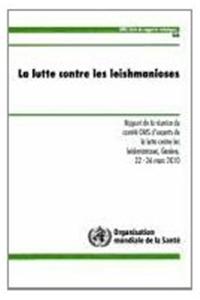 La Lutte Contre Les Leishmanioses