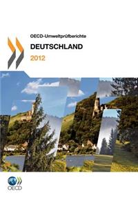 OECD Umweltprüfberichte OECD-Umweltprüfberichte