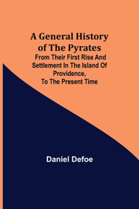 General History of the Pyrates