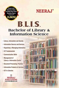 NEERAJ B.L.I.S. Bachelor of Library & Information Science - Chapter Wise Help Book including Many Solved Sample Papers & Important Exam Notes Published by Neeraj Publications(English)