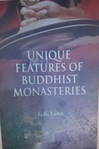 Unique features of Buddhist monasteries