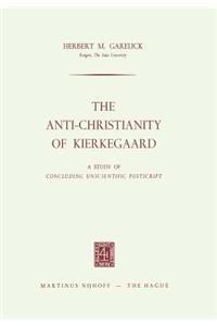 Anti-Christianity of Kierkegaard