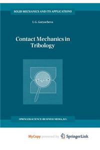 Contact Mechanics in Tribology