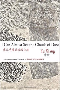 I Can Almost See the Clouds of Dust
