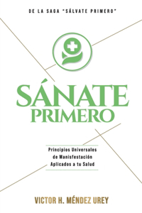 Sánate Primero