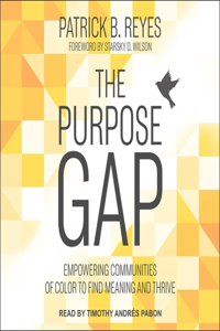 Purpose Gap Lib/E