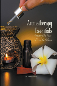 Aromatherapy Essentials