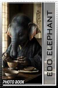 Edo Elephant Photo Book