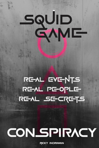 The Squid Game Conspiracy