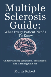 Multiple Sclerosis Guide