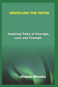 Unveiling the Paths