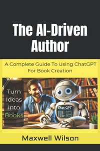 The AI-Driven Author