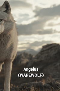 Angelus (WAREWOLF)