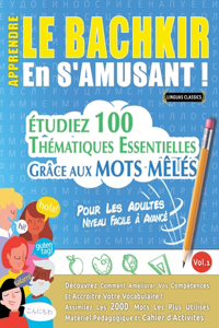 Apprendre Le Bachkir En s'Amusant - Pour Les Adultes