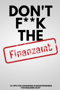 Don't f**k the Finanzamt