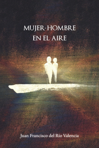 Mujer-Hombre En El Aire