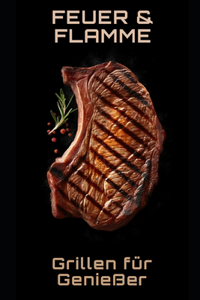 Feuer und Flamme