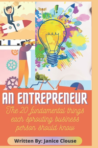 An Entrepreneur
