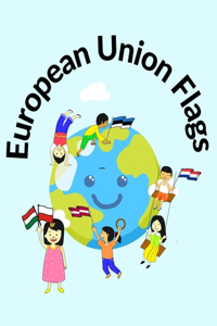 Europenian Union Flags