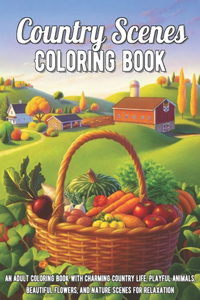 Country Scenes Coloring Book