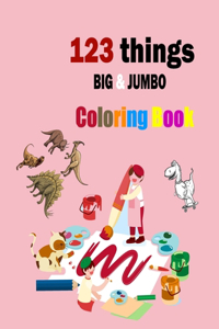 123 things big & jumbo coloring book