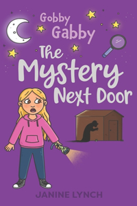 Gobby Gabby The Mystery Next Door
