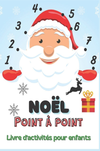 Noël Point à Point Livre d'activités pour enfants