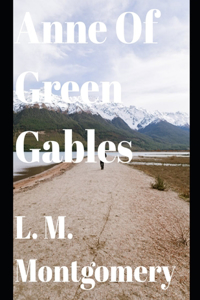 Anne of Green Gables (annotated)