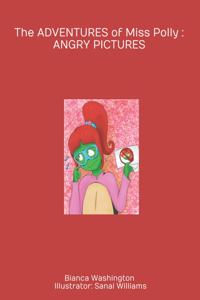 ADVENTURES of Miss Polly