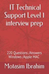 IT Technical Support Level 1 interview Prep