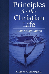 Principles for the Christian Life