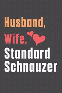 Husband, Wife, Standard Schnauzer