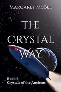 The Crystal Way