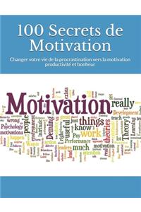 100 Secrets de Motivation