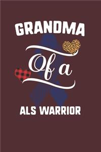 Grandma Of A Als Warrior