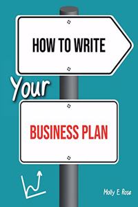 How To Write Your Business Plan