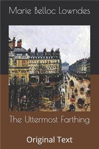 The Uttermost Farthing