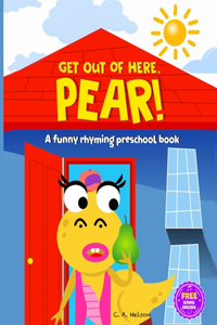 Get Out of Here, Pear!
