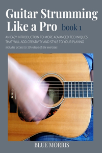 Guitar Strumming Like a Pro