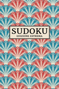 Sudoku - Edizione Estrema