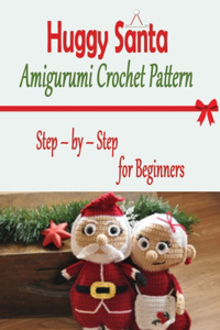 Huggy Santa Amigurumi Crochet Pattern