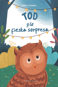 Tod y la fiesta sorpresa