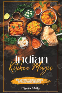 Indian Kitchen Magic