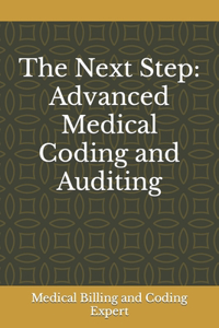 Next Step Advanced Medical Coding and Auditing