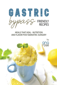 Gastric Bypass Friendly Recipes