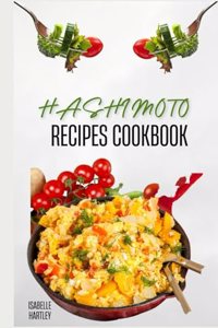 Hashimoto Recipes Cookbook