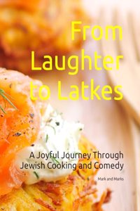 From Laughter to Latkes