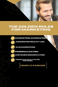 Golden Rules for Marketing
