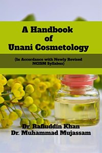 A Handbook of Unani Cosmetology